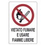 CARTELLO VIETATO FUMARE E USARE FIAMME LIBERE - IN ALLUMINIO - P0034400 - 30X20 CM - D&B VERONA prodottiferramenta P0034400