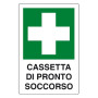 CARTELLO CASSETTA DI PRONTO SOCCORSO IN ALLUMINIO - 30X20 CM - D&B VERONA prodottiferramenta E0034520ALB0300X0200